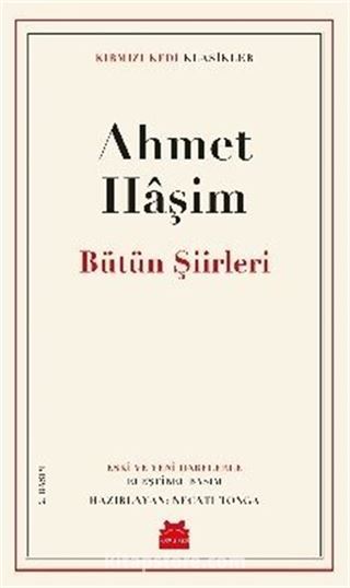 Bütün Şiirleri / Ahmet Haşim