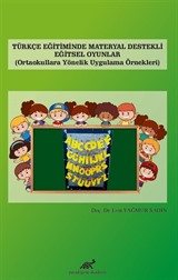 Türkçe Eğitiminde Materyal Destekli Eğitsel Oyunlar