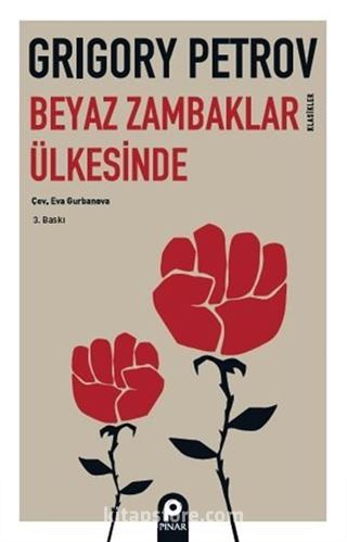 Beyaz Zambaklar Ülkesinde (Tam Metin)