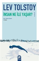 İnsan Ne İle Yaşar?