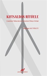 Kutsaldan Ritüele