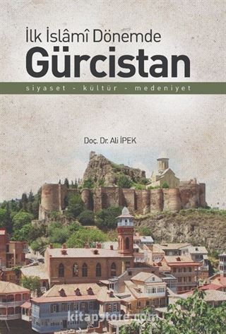 İlk İslami Dönemde Gürcistan