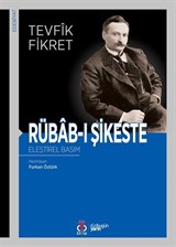 Rübab-ı Şikeste (Eleştirel Basım)