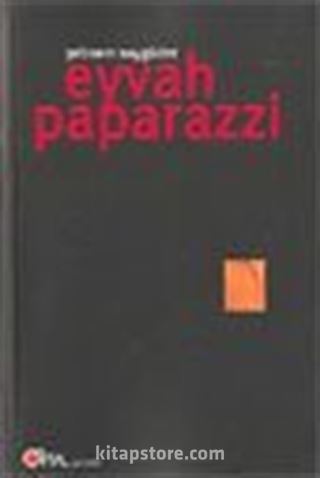 Eyvah Paparazzi