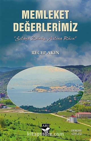 Memleket Değerlerimiz