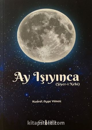 Ay Işıyınca