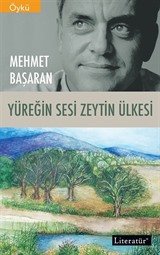 Yüreğin Sesi Zeytin Ülkesi