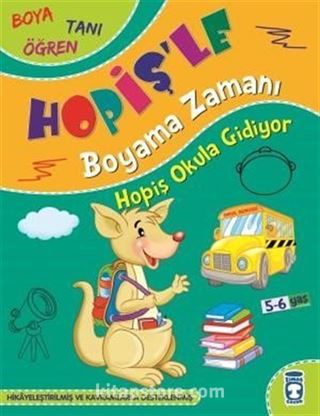 Hopiş Okula Gidiyor / Hopişle Boyama Zamanı