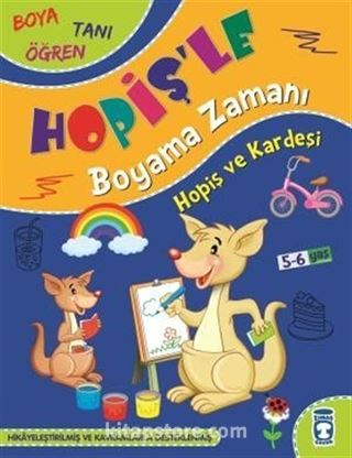 Hopiş ve Kardeşi / Hopişle Boyama Zamanı