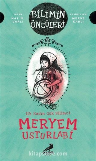 Meryem Usturlabi : İlk Kadın Gök Bilimci