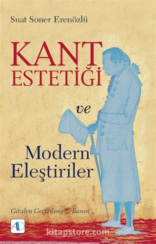 Kant Estetiği ve Modern Eleştiriler