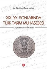 XIX. YY. Sonlarında Türk Tarım Muhasebesi