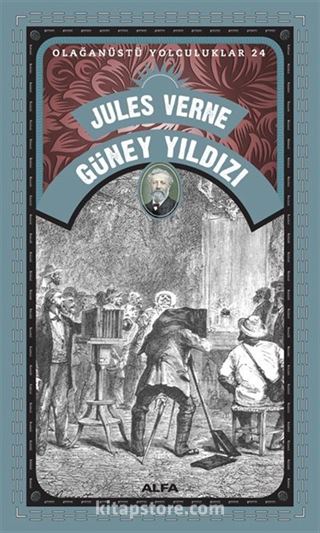 Jules Verne Güney Yıldız / Olağanüstü Yolculuklar 24