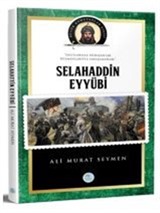 Selahaddin Eyyubi / Büyük Komutanlar Dizisi