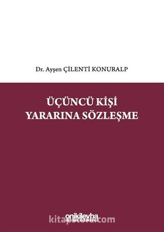 Üçüncü Kişi Yararına Sözleşme