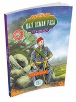 Gazi Osman Paşa / Büyük Kahramanlar