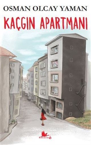 Kaçgın Apartmanı