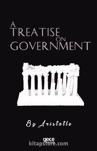 A Treatise On Government