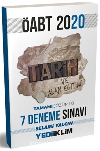 2020 KPSS ÖABT Tarih ve Alan Eğitimi Tamamı Çözümlü 7 Deneme Sınavı