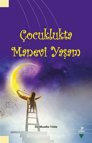 Çocuklukta Manevi Yaşam