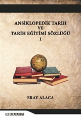 Ansiklopedik Tarih ve Tarih Eğitimi Sözlüğü 1