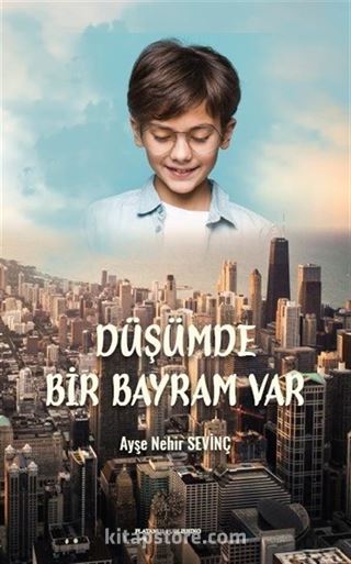 Düşümde Bir Bayram Var