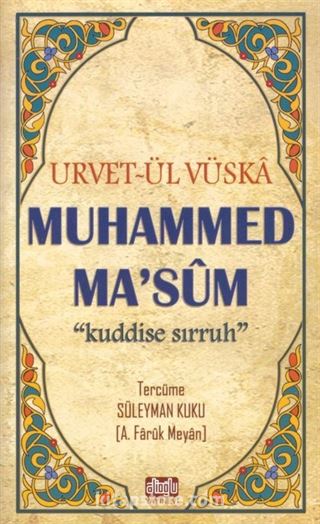 Urvet-ül Vüska Muhammed Ma'sum (k.s.)