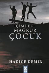 İçimdeki Mağrur Çocuk