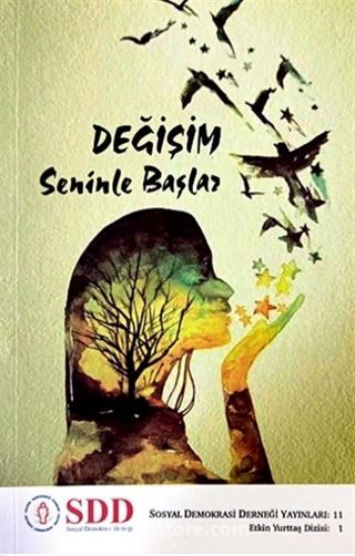 Değişim Seninle Başlasın / Etkin Yurttaş Dizisi 1