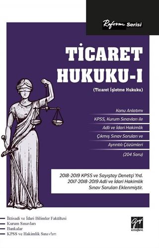 Reform Serisi Ticaret Hukuku - I (Ticaret İşletme Hukuku)