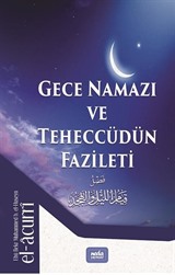 Gece Kıyamı ve Teheccüdün Fazileti