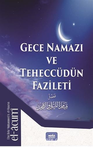 Gece Kıyamı ve Teheccüdün Fazileti