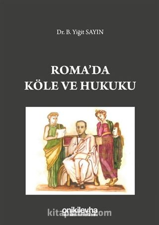 Roma'da Köle ve Hukuku