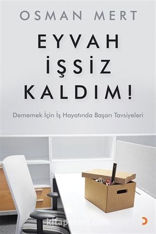 Eyvah İşsiz Kaldım!