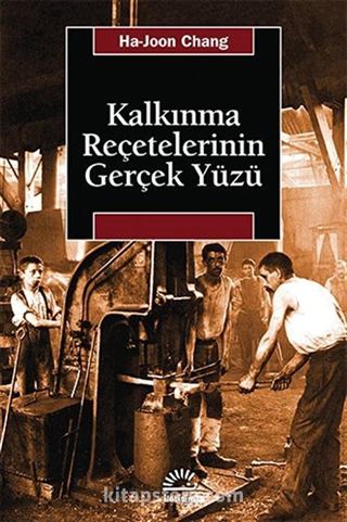 Kalkınma Reçetelerinin Gerçek Yüzü