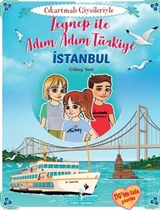 Zeynep İle Adım Adım Türkiye - İstanbul / Çıkartmalı Giysileriyle