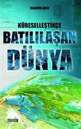 Küreselleştikçe Batılılaşan Dünya