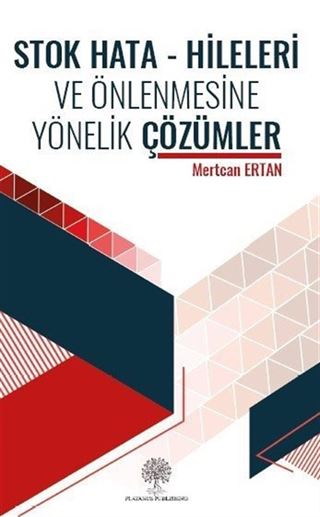 Stok Hata - Hileleri ve Önlenmesine Yönelik Çözümler