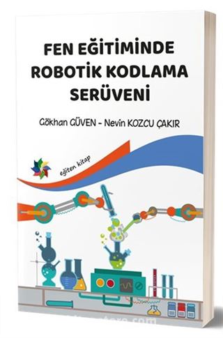 Fen Eğitiminde Robotik Kodlama Serüveni