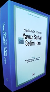 Sahib-Kıran-ı Zaman Yavuz Sultan Selim Han