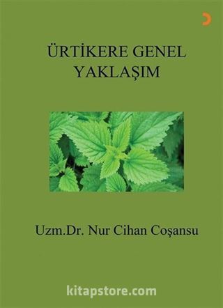 Ürtikere Genel Yaklaşım