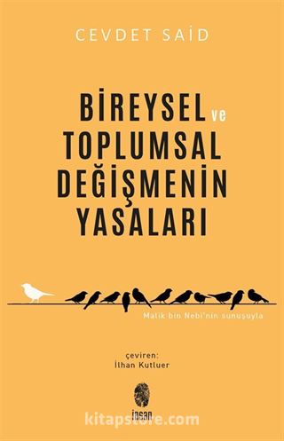 Bireysel ve Toplumsal Değişmenin Yasaları