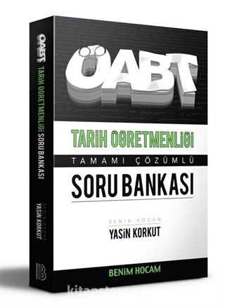 2020 ÖABT Tarih Öğretmenliği Tamamı Çözümlü Soru Bankası (Yasin Korkut)