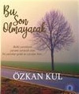 Bu Son Olmayacak