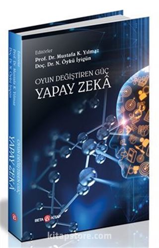 Oyun Değiştiren Güç :Yapay Zeka