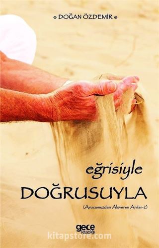 Eğrisiyle Doğrusuyla