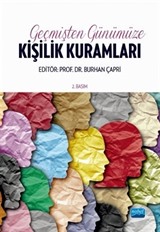 Geçmişten Günümüze Kişilik Kuramları