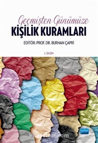 Geçmişten Günümüze Kişilik Kuramları