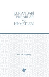 Kur'an'daki Tekrarlar ve Hikmetleri