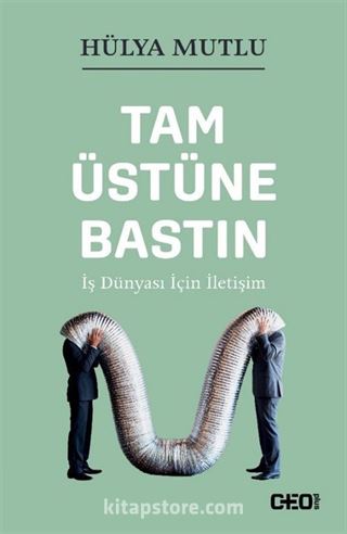 Tam Üstüne Bastın